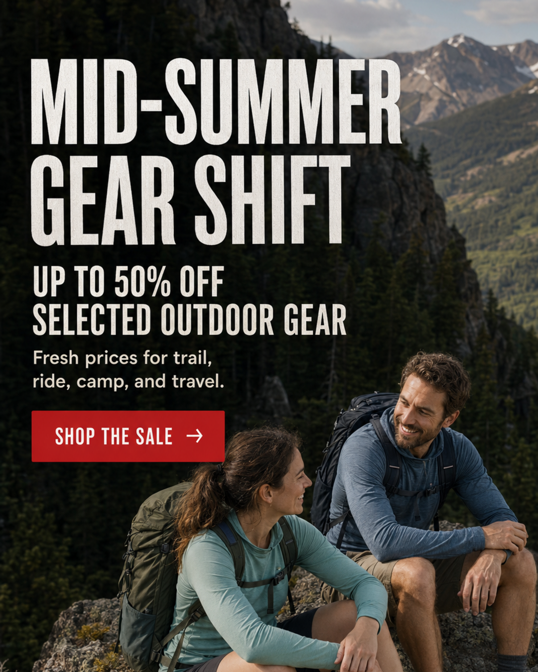 Mid-Summer Gear Shift, up to 50% off selected outdoor gear, mobile hero
